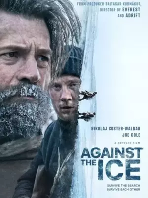 Against the Ice 2022 in hindi dubb Movie